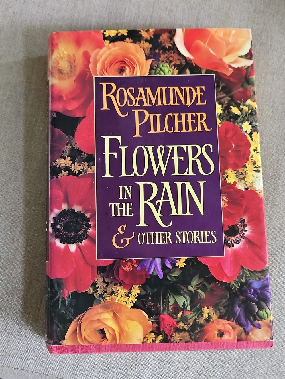 Rosamunde Pilcher "Flowers in the Rain & Other Stories" - Vibrant Floral Cover